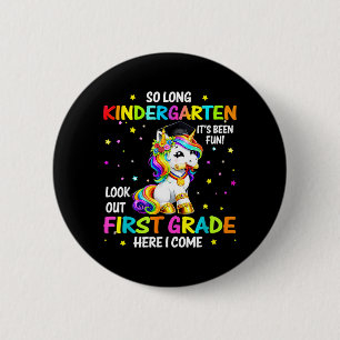 Long Kindergarten 1st Grade Here Come Graduation 6 Cm Round Badge