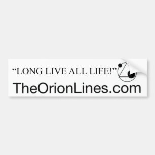 long live all life bumper white sticker