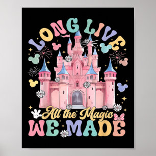 Long Live All The Magic We Made Castle Family Vaca Poster