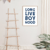 Long Live Boy Hood Blue