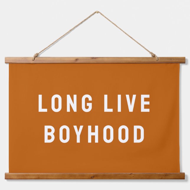 Long Live Boyhood Boy's Room Playroom Nursery Wall Hanging Tapestry (Front)