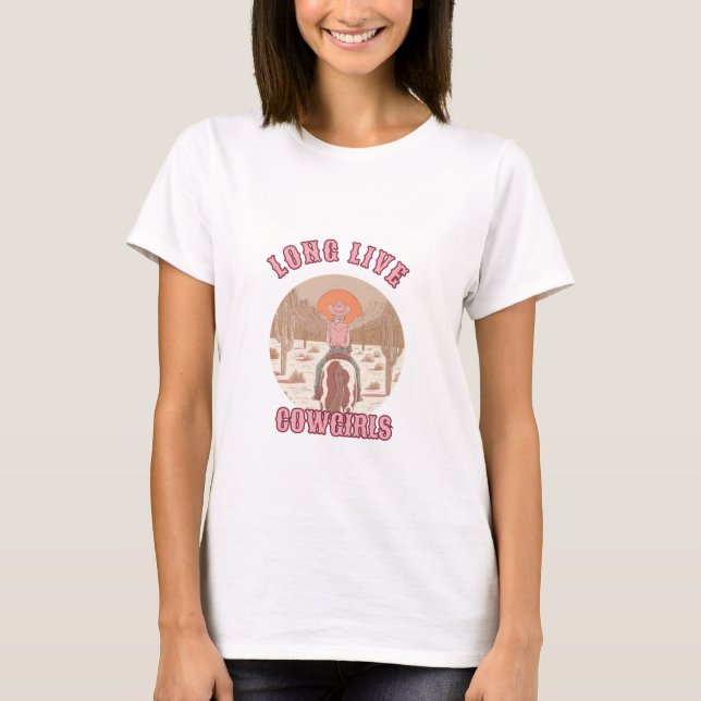  Long live cowgirls - Rodeo Western Cowgirl T-Shirt (Front)