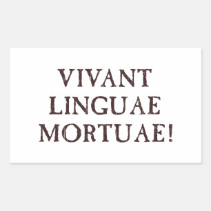 Long Live Dead Languages - Latin Rectangular Sticker