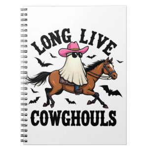 Long Live Ghouls Spooky Halloween Ghost Cowboy Notebook