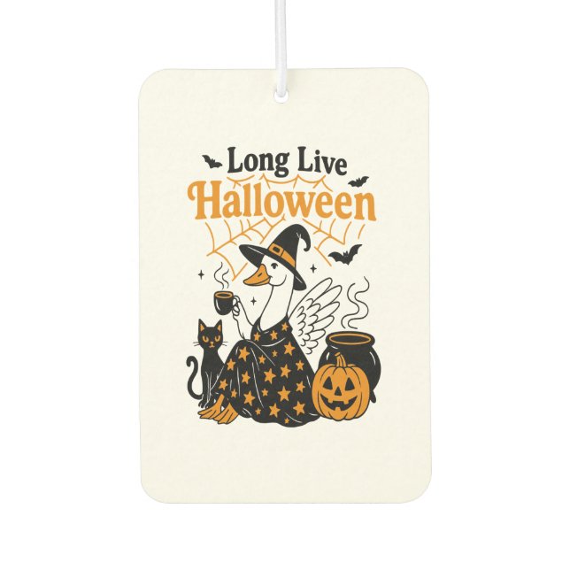 Long Live Halloween Goose Witch Car Air Freshener (Front)