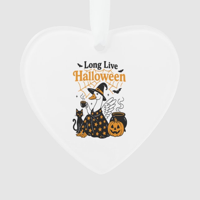 Long Live Halloween Goose Witch Ornament (Front)