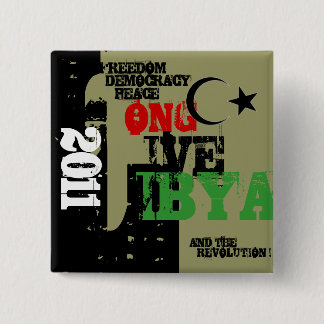 LONG LIVE LIBYA AND THE REVOLUTION 2011 15 CM SQUARE BADGE