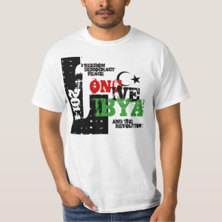 LONG LIVE LIBYA AND THE REVOLUTION 2014 T-Shirt