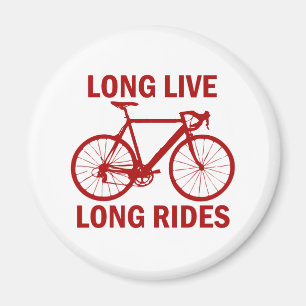 Long Live Long Rides Magnet