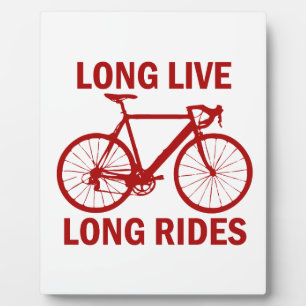 Long Live Long Rides Plaque