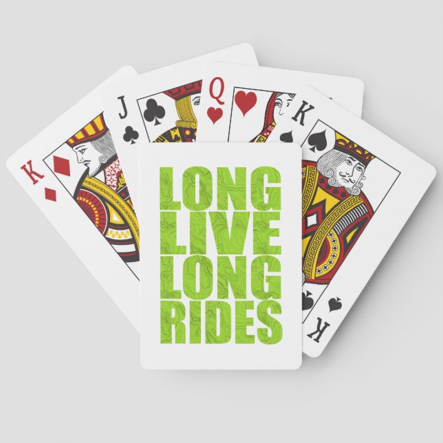 Long Live Long Rides (Topo) Playing Cards (Back)