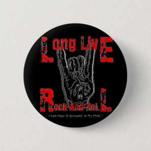 Long Live Rock And Roll (Black) 6 Cm Round Badge