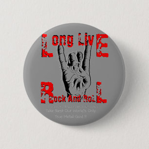 Long Live Rock And Roll (Tribute To RJD) 6 Cm Round Badge