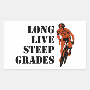 Long Live Steep Grades Cycling Rectangular Sticker