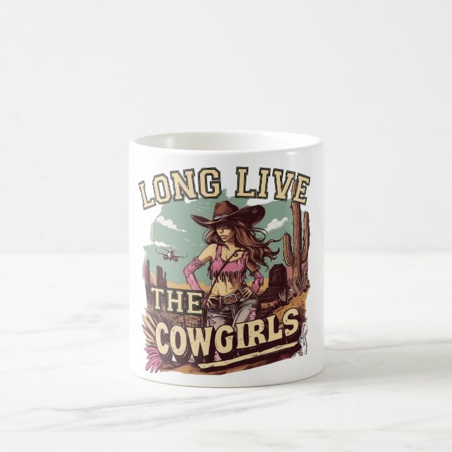 Long live the cowgirl coffee mug (Center)