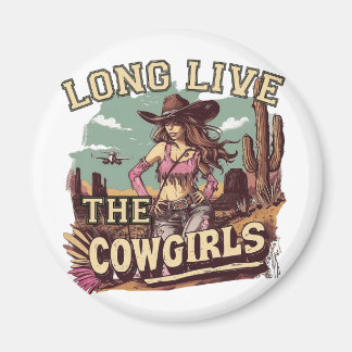 Long live the cowgirl magnet