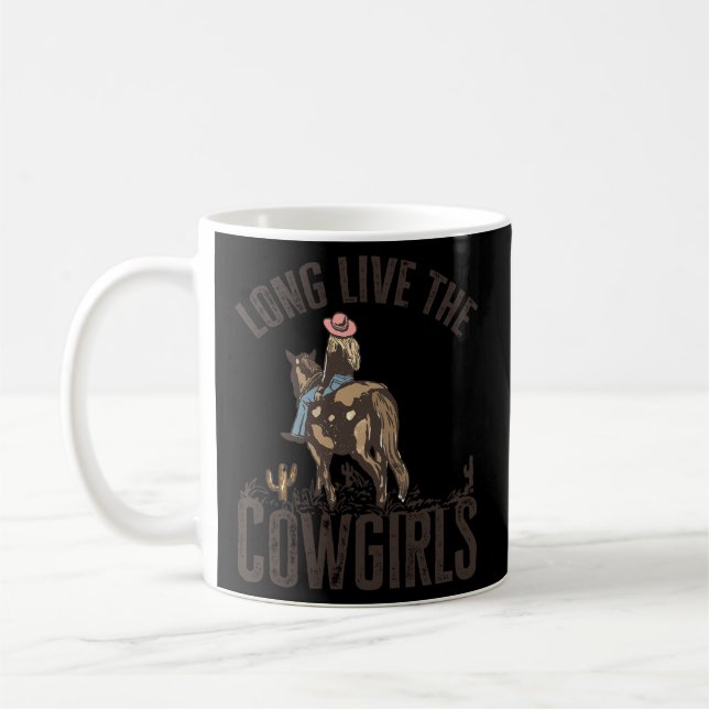 Long Live The Cowgirls Horseback Rider Western Cou Coffee Mug (Left)