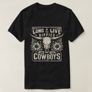 Long Live The Hippies And The Cowboys Country T-Shirt