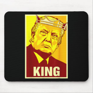 Long Live The King Donald Trump Trump King America Mouse Mat