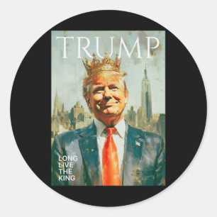 Long Live The King Vintage Retro Trump Portrait 4t Classic Round Sticker
