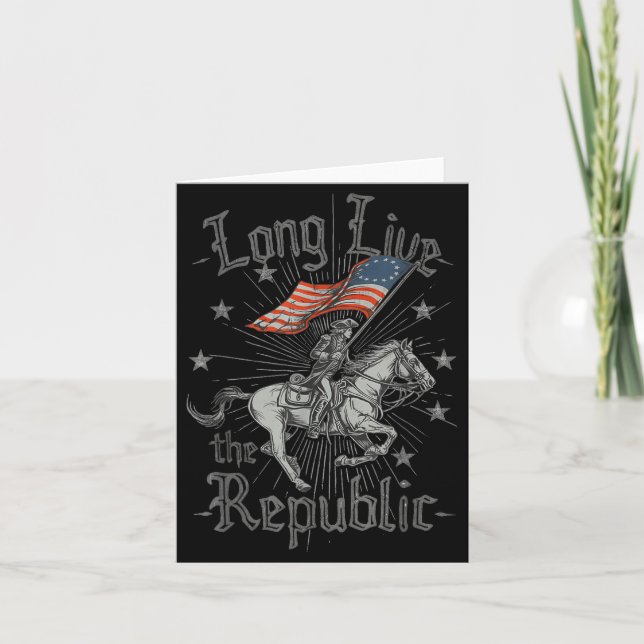 Long Live The Republic Us  Card (Front)