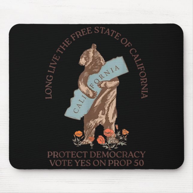Long Live The State Of California Protect Democrac Mouse Mat (Front)