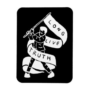 Long Live Truth Magnet