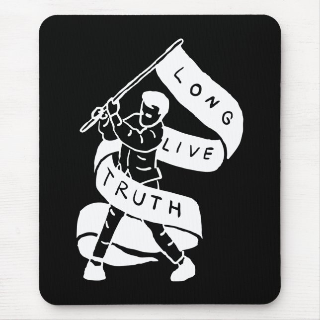 Long Live Truth Mouse Mat (Front)