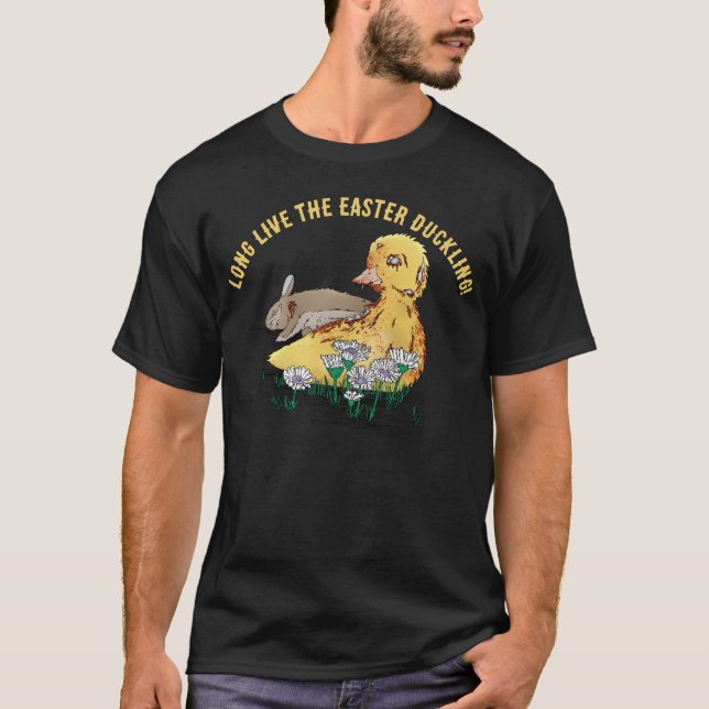 Long Live Vampire-Zombie Easter Duckling T-Shirt (Front)