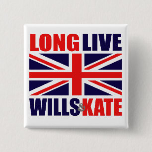 Long Live Wills & Kate 15 Cm Square Badge