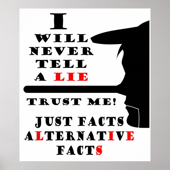 Long Nose Alternative Facts Value Poster Paper (Front)