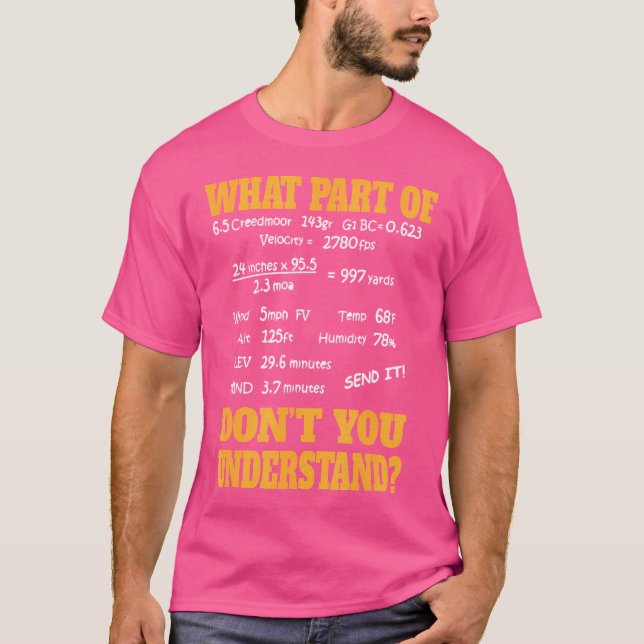 Long Range Shooting Competitive Sport Shooting T-Shirt (Front)