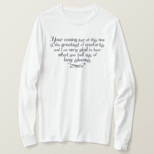 Long Sleeves Mrs Bennet Quote T-Shirt