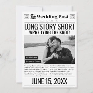 Long Story Short Wedding Save The Date Newspaper  Holiday Card