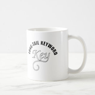 Long-Tail Keyword Text Coffee Mug