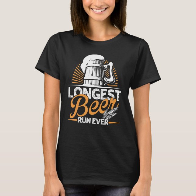 Longest Beer Run Ever Running T-Shirt (Front)