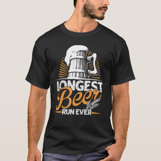 Longest Beer Run Ever Running T-Shirt