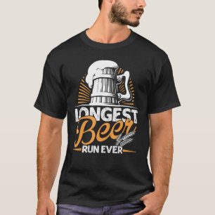 Longest Beer Run Ever Running T-Shirt