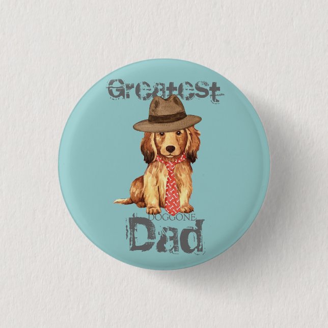 Longhaired Dachshund Dad 3 Cm Round Badge (Front)