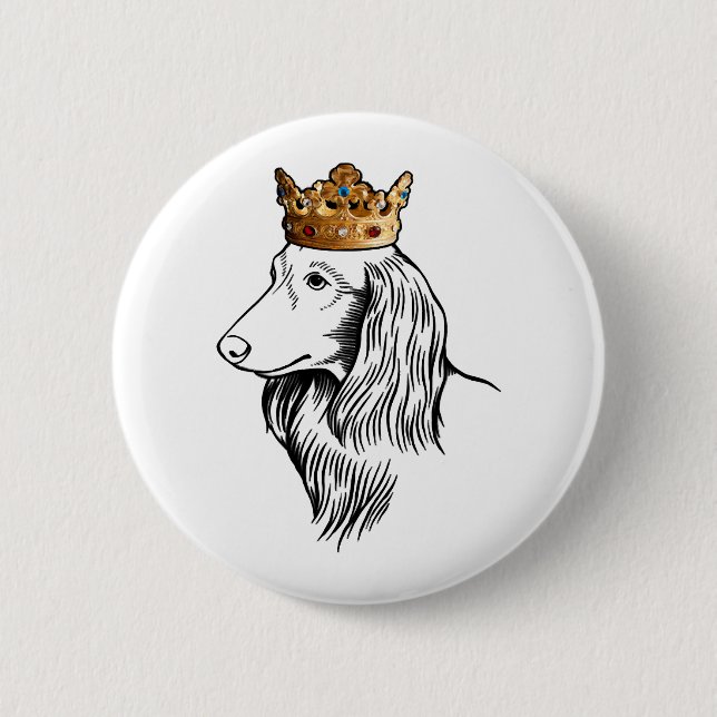 Longhaired Dachshund Dog Wearing Crown 6 Cm Round Badge (Front)