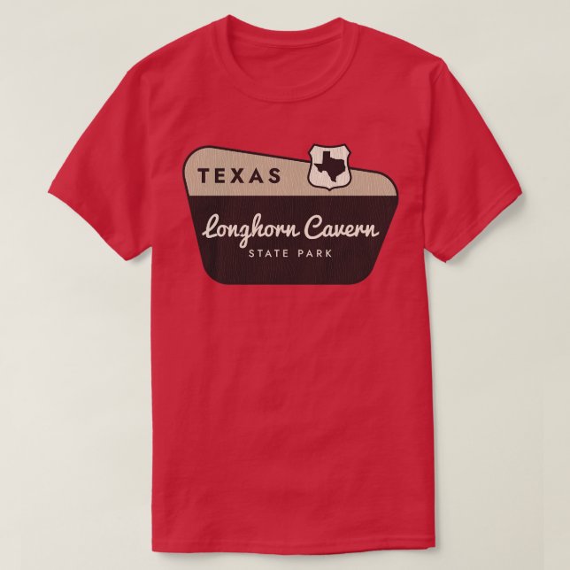 Longhorn Cavern State Park Texas Welcome Sign T-Shirt (Design Front)