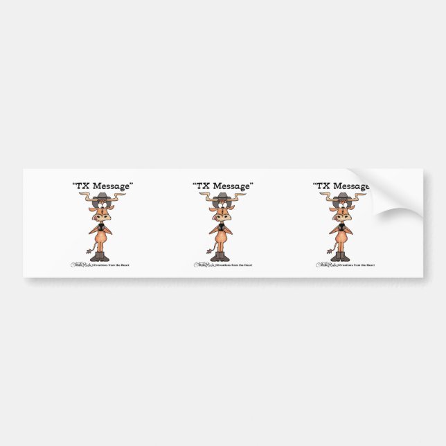 Longhorn TX Message Bumper Sticker (Front)