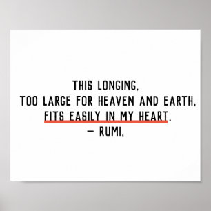 Longing inn My Heart Rumi Quote Wall Print