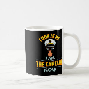 Look At Me I Am The Captain Now Cap Eyes Two Finge Coffee Mug