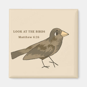 Look at the birds magnet