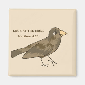 Look at the birds magnet