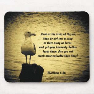 Look at the birds Matthew 6:26 Mouse Mat