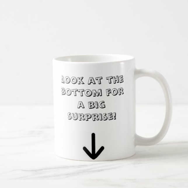 Look at the bottom for a big surprise! coffee mug (Right)