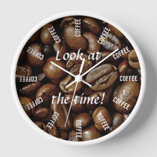 Look at the time! Coffee time funny Clock