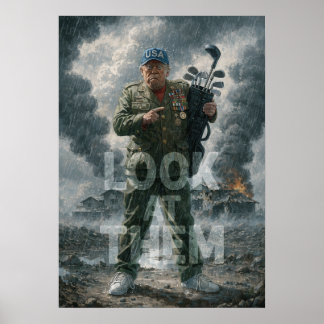 Look at Them - war propaganda Poster